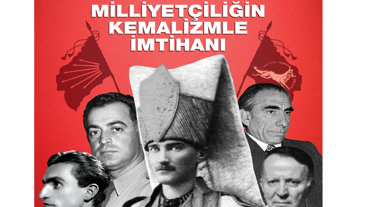 Alparslan Türkeş’in Kemalizmle imtihanı 