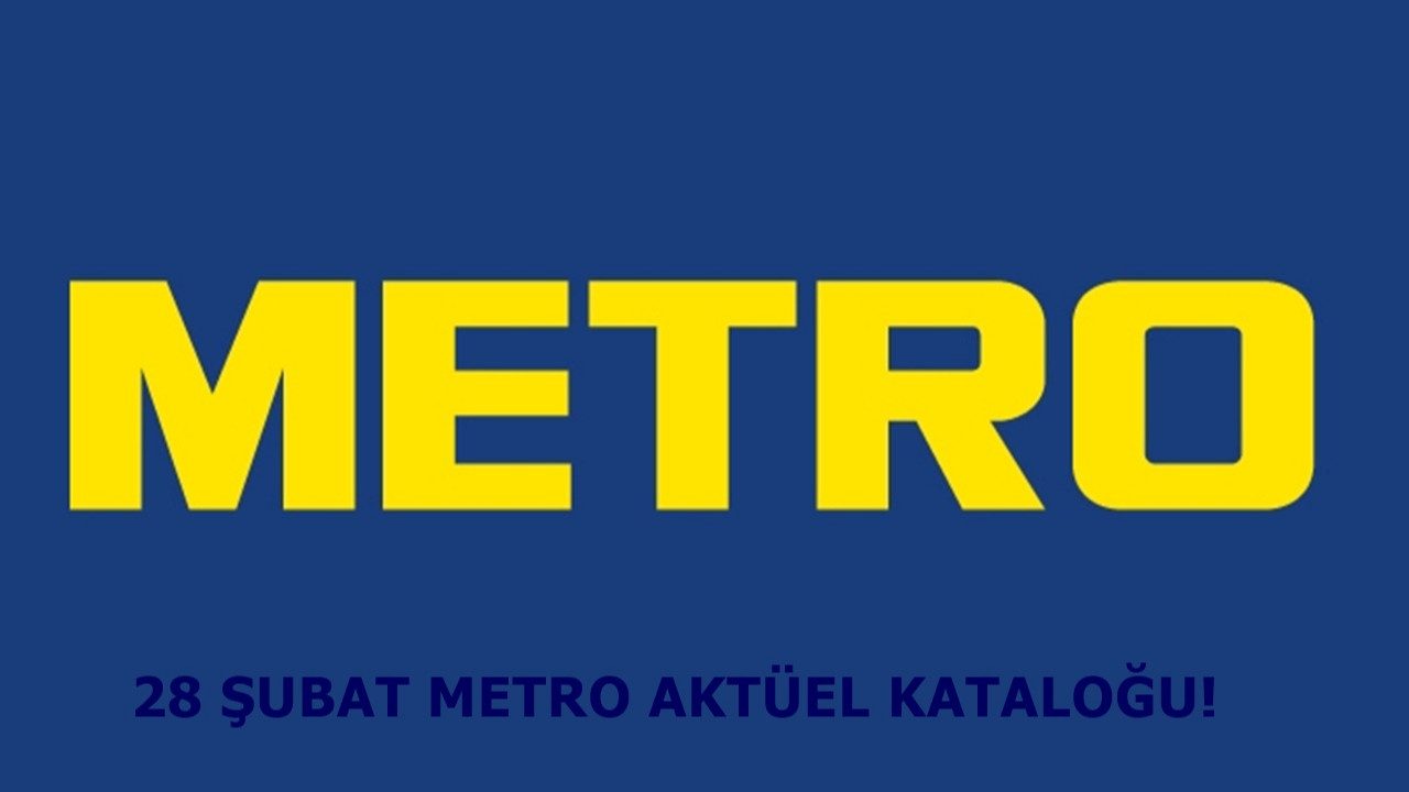 28 Şubat Metro aktüel kataloğu! Metro indirim ürünleri!