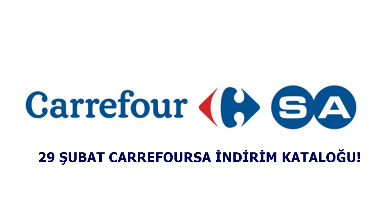 29 Şubat CarrefourSA aktüel kataloğu! CarrefourSA hafta sonu indirimleri!