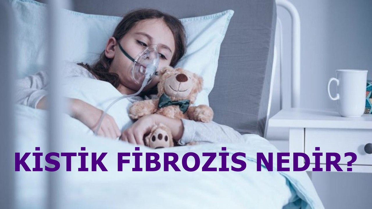 Kistik fibrozis ne demek? Kistik fibrozis hastalığı nedir?