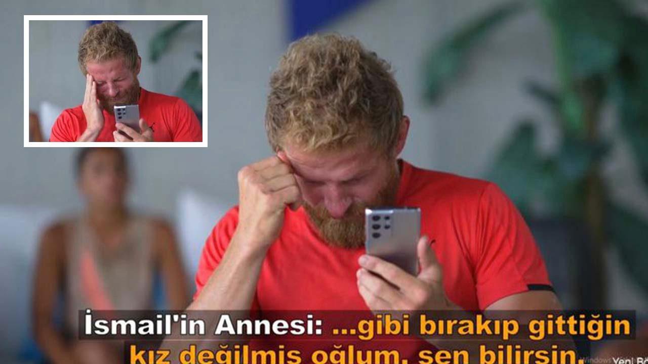 Annesinden Survivor yarışmacısı İsmail Balaban’ı yıkan telefon