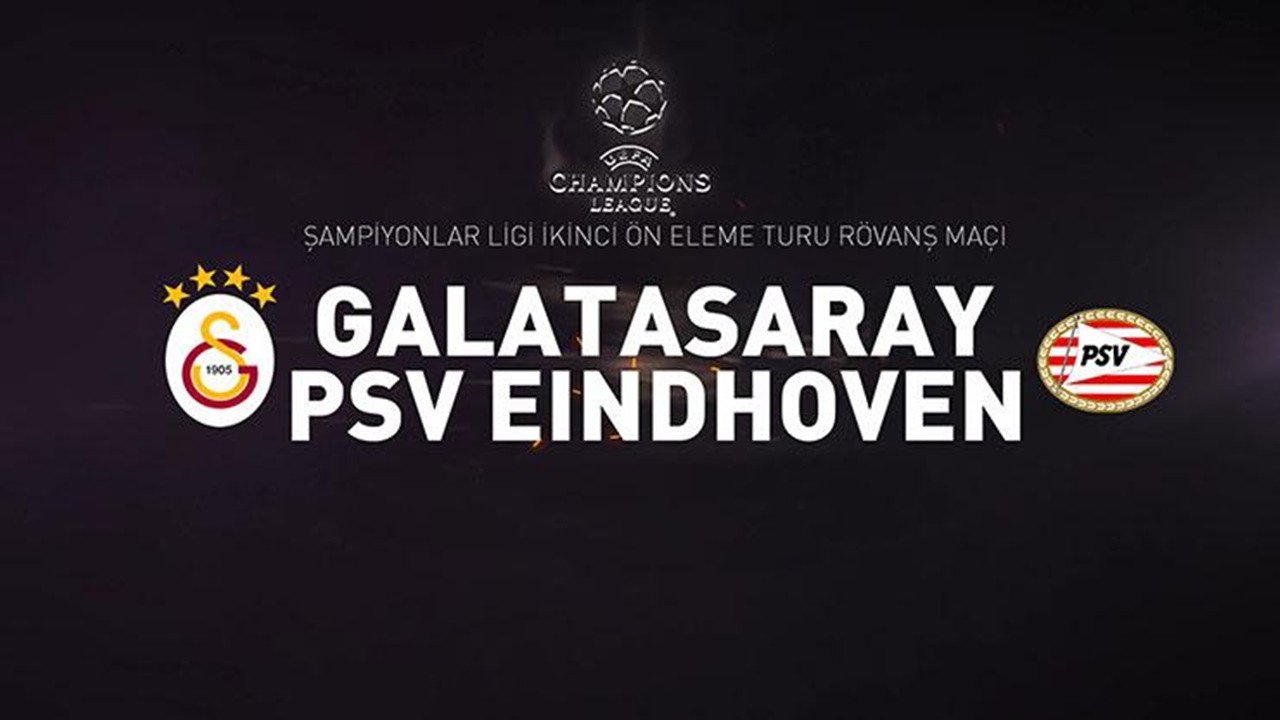 Galatasaray PSV maçı ne zaman? Şampiyonlar Ligi 2. ön eleme rövanşında PSV maçı ne zaman, hangi kanalda?