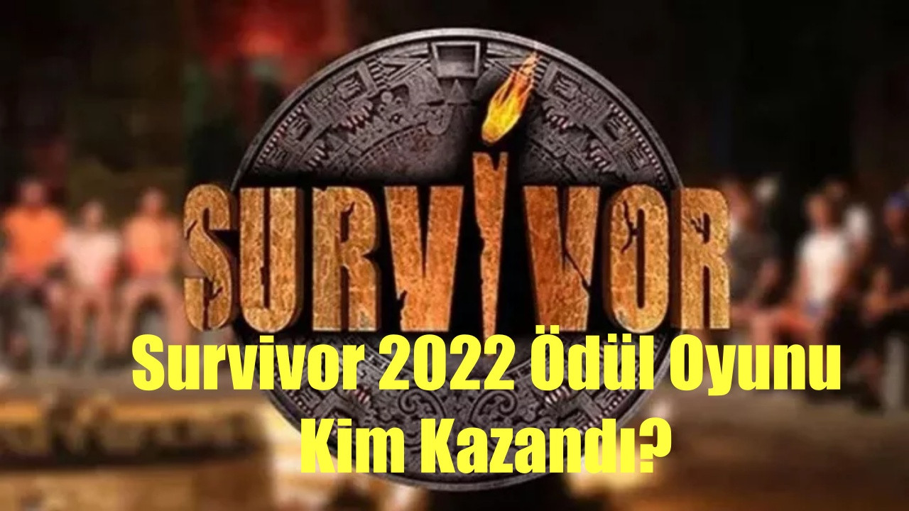 Survivor Ödül Oyununu Kim Kazandı? 19 Ocak 2022 Survivor All Star Ödülü Kim Kazandı?