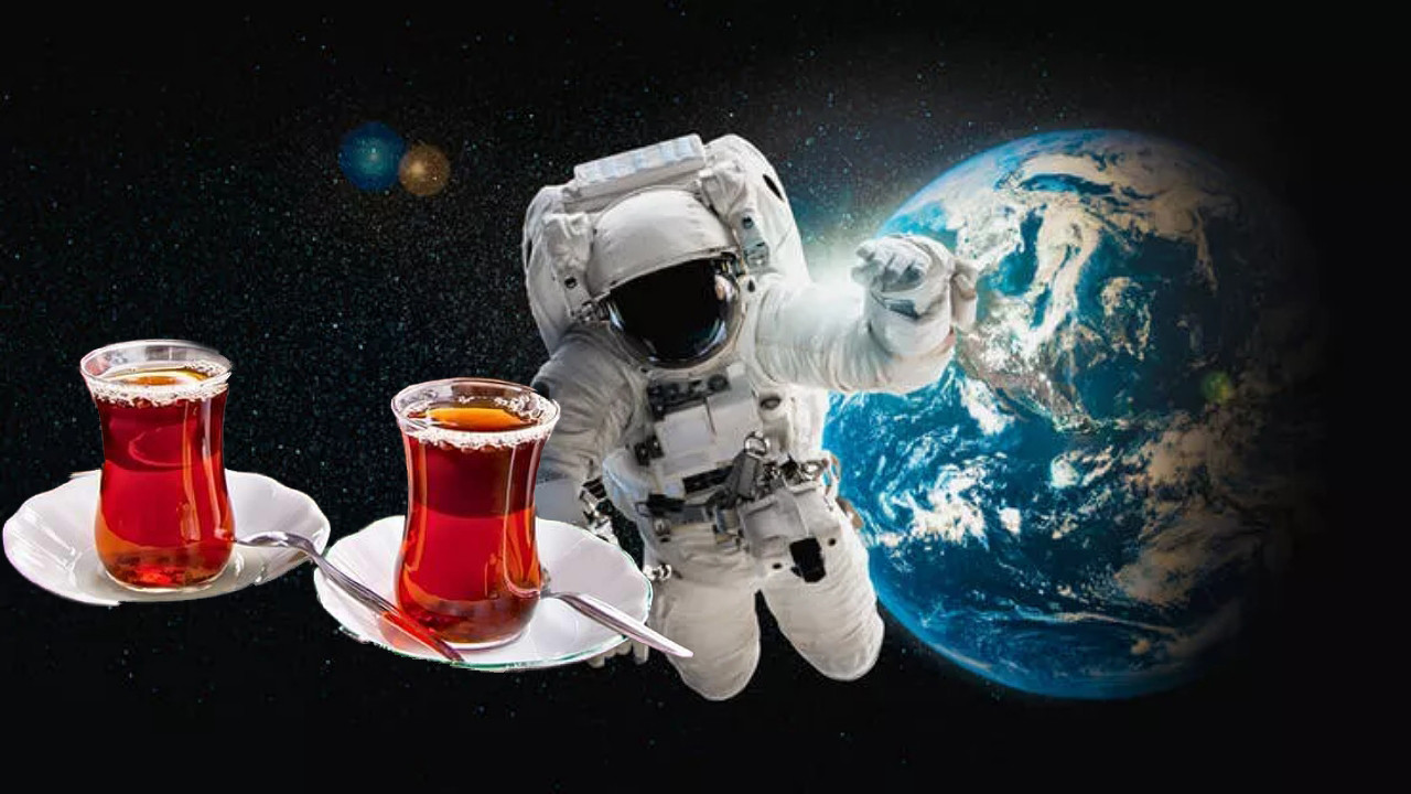 Börek ve kebaptan sonra sıra 'çay'da: Rizeliler uzaya çay gönderecek!