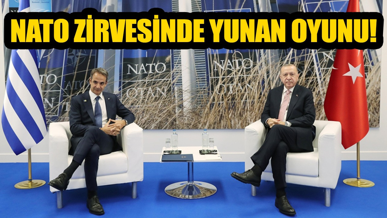 Yunanistan'dan Türkiye'ye algı operasyonları! NATO zirvesinde Yunan oyununa dikkat!