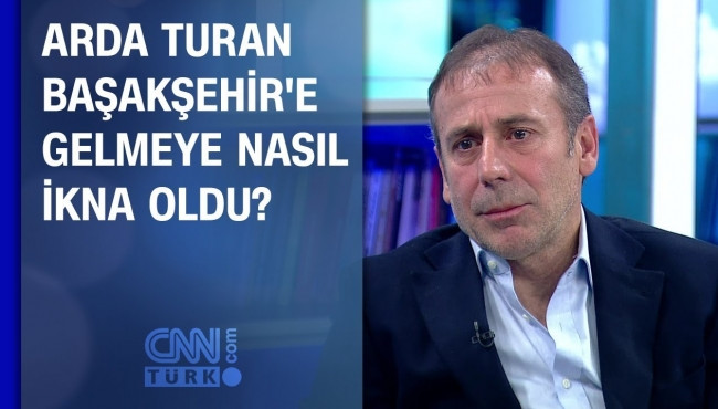 Arda Turan, Başakşehir'e gelmeye nasıl ikna oldu?